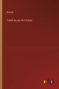 Traité du jeu de trictrac