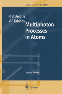 Multiphoton Processes in Atoms