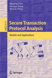 Secure Transaction Protocol Analysis