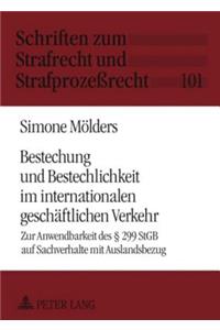 Bestechung Und Bestechlichkeit Im Internationalen Geschaeftlichen Verkehr