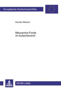 Mezzanine-Fonds Im Aufsichtsrecht