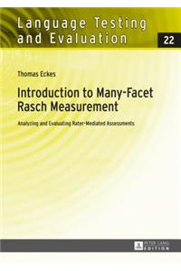 Introduction to Many-Facet Rasch Measurement