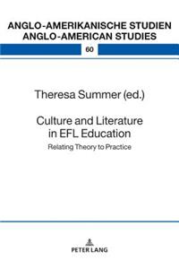 Culture and Literature in the EFL Classroom