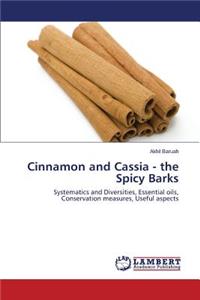 Cinnamon and Cassia - the Spicy Barks