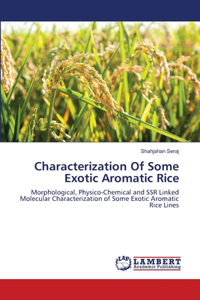 Characterization Of Some Exotic Aromatic Rice