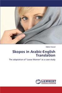 Skopos in Arabic-English Translation