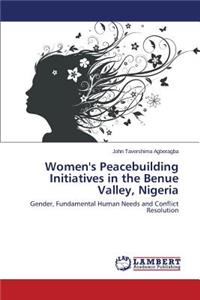 Women's Peacebuilding Initiatives in the Benue Valley, Nigeria