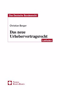 Das Neue Urhebervertragsrecht