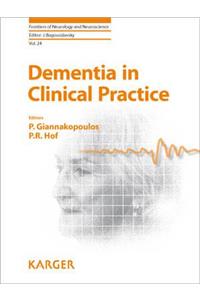 Dementia in Clinical Practice
