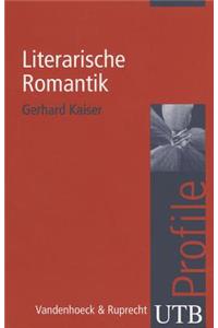 Literarische Romantik: Utb Profile