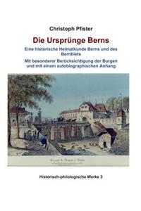Die Ursprunge Berns