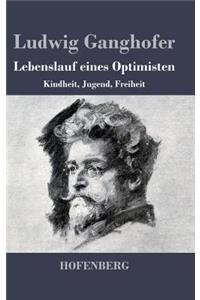 Lebenslauf eines Optimisten