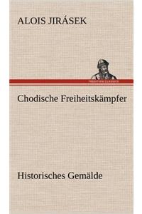 Chodische Freiheitskampfer