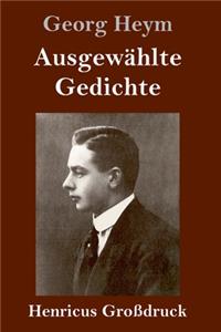 Ausgewählte Gedichte (Großdruck)