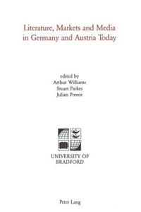 Literature, Markets and Media in Germany and Austria Today