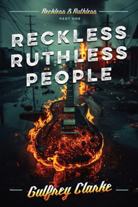 Reckless Ruthless People