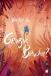Wo bist du, groÃŸer Bruder?