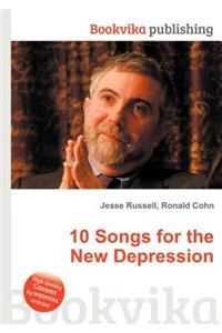 10 Songs for the New Depression