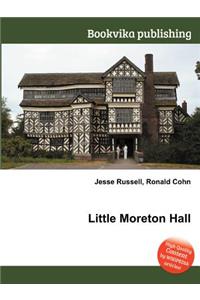 Little Moreton Hall