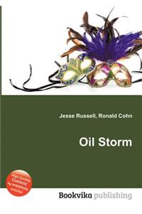 Oil Storm