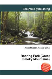 Roaring Fork (Great Smoky Mountains)