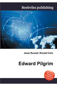 Edward Pilgrim