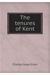 The Tenures of Kent