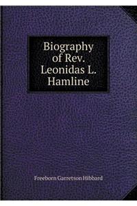 Biography of Rev. Leonidas L. Hamline