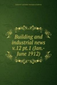Building and industrial news