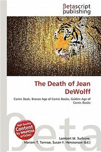 The Death of Jean Dewolff