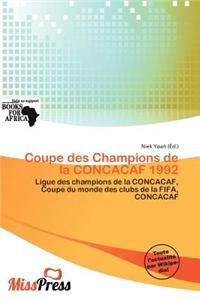 Coupe Des Champions de La Concacaf 1992