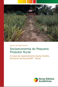 Socioeconomia do Pequeno Produtor Rural