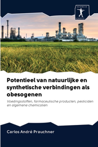 Potentieel van natuurlijke en synthetische verbindingen als obesogenen