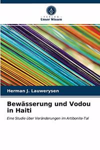 Bewässerung und Vodou in Haiti