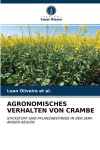 Agronomisches Verhalten Von Crambe