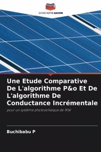 Etude Comparative De L'algorithme P&o Et De L'algorithme De Conductance Incrémentale