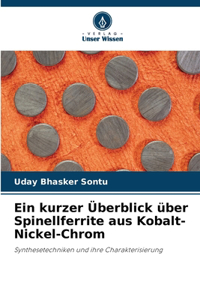 kurzer Überblick über Spinellferrite aus Kobalt-Nickel-Chrom