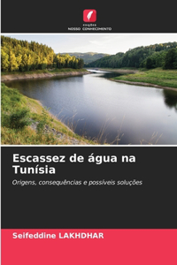 Escassez de água na Tunísia