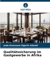 Qualitätssicherung im Gastgewerbe in Afrika