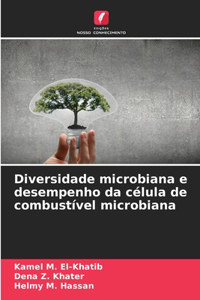 Diversidade microbiana e desempenho da célula de combustível microbiana