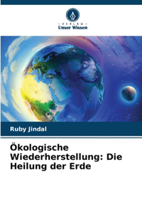 Ökologische Wiederherstellung
