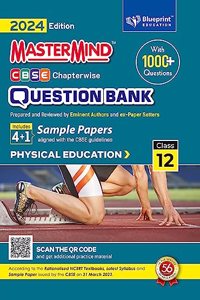 Physical Education Class 12 CBSE question bank 2024 by MasterMind