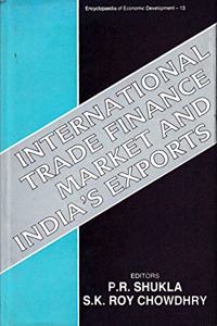 International Trade Finance Market And India’s Exports