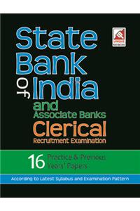 SBI & Associate Banks Clerical Examination 16 Practice Papers