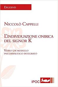 L'Individuazione Onirica del Signor K