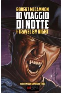 IO Viaggio Di Notte