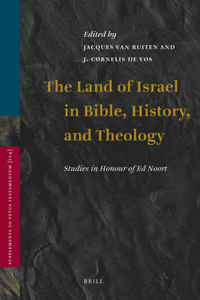 Land of Israel in Bible, History, and Theology