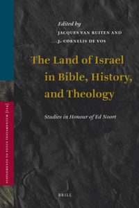 Land of Israel in Bible, History, and Theology