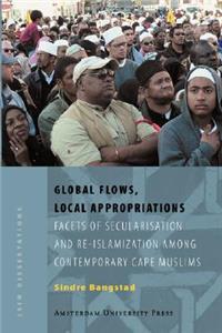 Global Flows, Local Appropriations