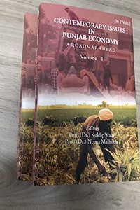 Contemporary Issues in Punjab Economy: A Roadmap Ahead ( 2 Vols Set)